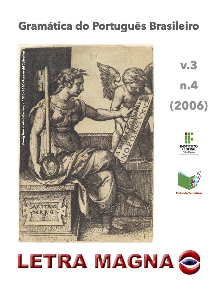 					Visualizar v. 3 n. 4 (2006): Gramática do Português Brasileiro
				